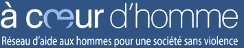 À Cœur D’homme - Réseau d'aide aux hommes pour une société sans violence